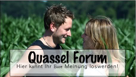 Quassel Forum-hier knnt ihr eure Meinung loswerden