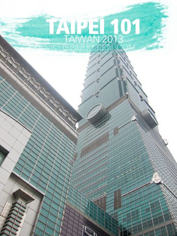 Taiwan 2013 Taipei 101 Taiwan 2013 Taipei 101