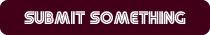 Submit Something