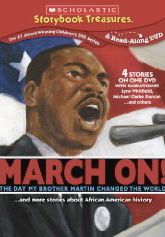 March On! DVD for kids on Dr. King March On! DVD for kids on Dr. King