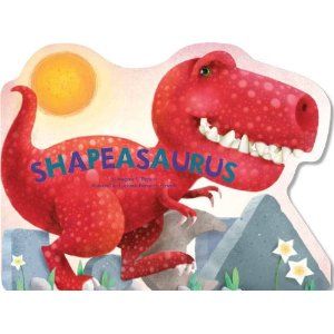 Shapeasaurus board book Shapeasaurus board book