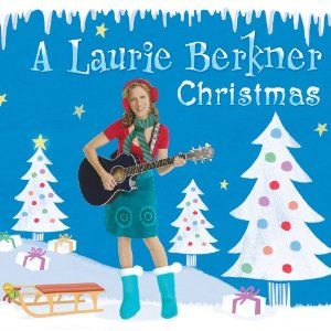 A Laurie Berkner Christmas A Laurie Berkner Christmas
