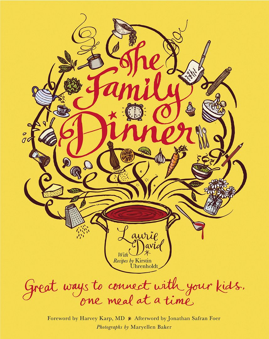 The Family Dinner book by Laurie David The Family Dinner book by Laurie David