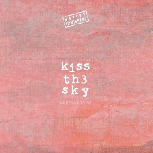  photo Kiss The Sky_zpsedunurlp.jpg