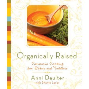 Organically Raised cookbook