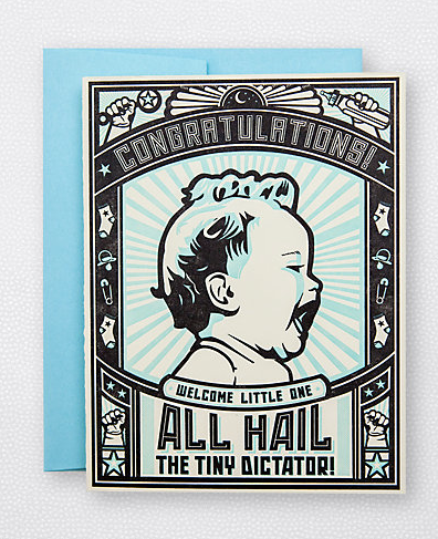 Tiny Dictator new baby card at Cool Mom Picks