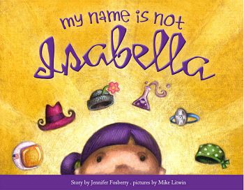 Day of the Girl picks: My Name Is Not Isabella