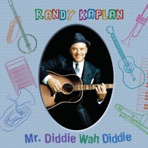Mr. Diddie Wah Diddie - new kids' music album by Randy Kaplan