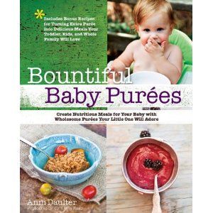 Bountiful Baby Purees baby food cookbook 