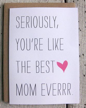 Funny Mother's Day Cards: Best Mom Everrr