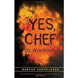 yes chef, a memoir by marcus samuelsson