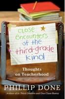 Close Encounters of the Third-Grade Kind book by Phillip Done