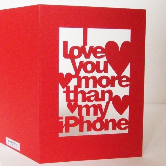 I love you more than my iPhone card