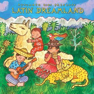 Putumayo Latin Dreamland on Cool Mom Picks