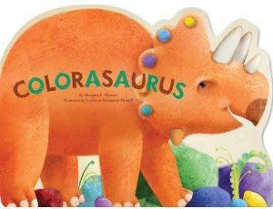 Colorsaurus board book
