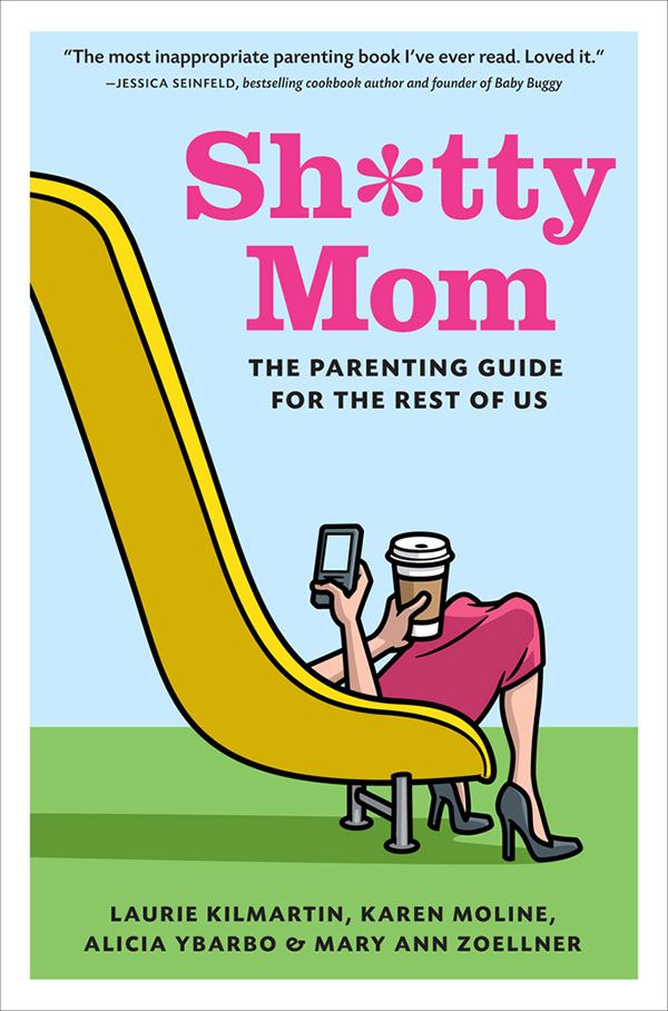 Best funny parenting books: Sh*tty Mom