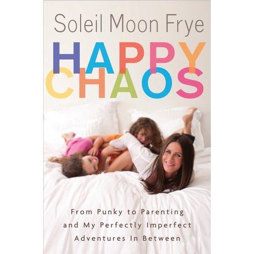 Happy Chaos book by Soleil Moon Frye
