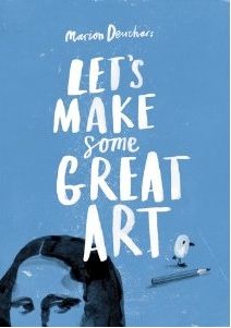 Let's Make Some Great Art: Great road trip book for kids