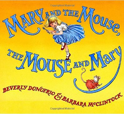 kids' books on cool mom picks: Mary and the Mouse