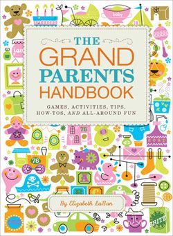 The Grandparents Handbook book 