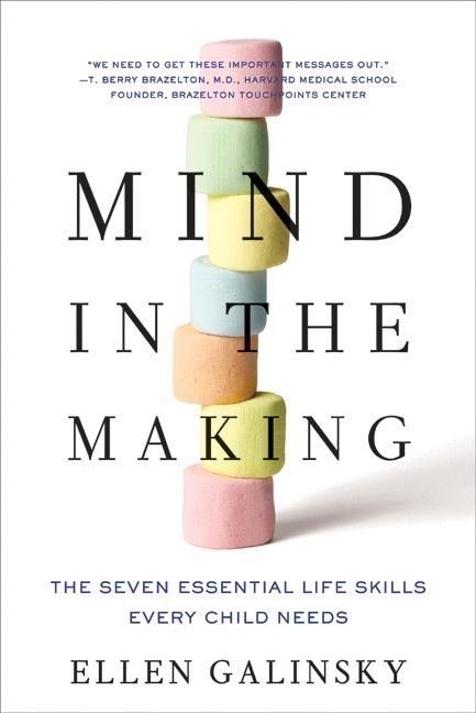 Mind in the Making parenting book by Ellen Galinsky