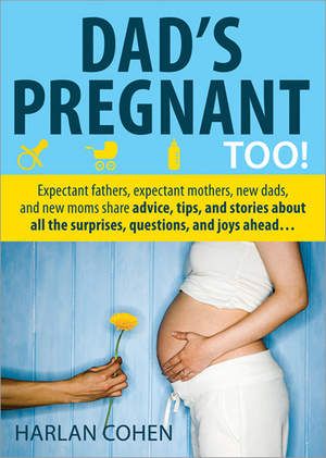 Dad's Pregnant, Too! book for expecting fathers
