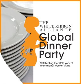 White Ribbon Alliance Global Dinner Party for International Women's Day