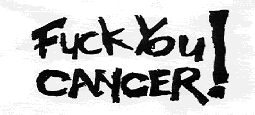 fuck cancer photo: fuck cancer fuckcancer.gif